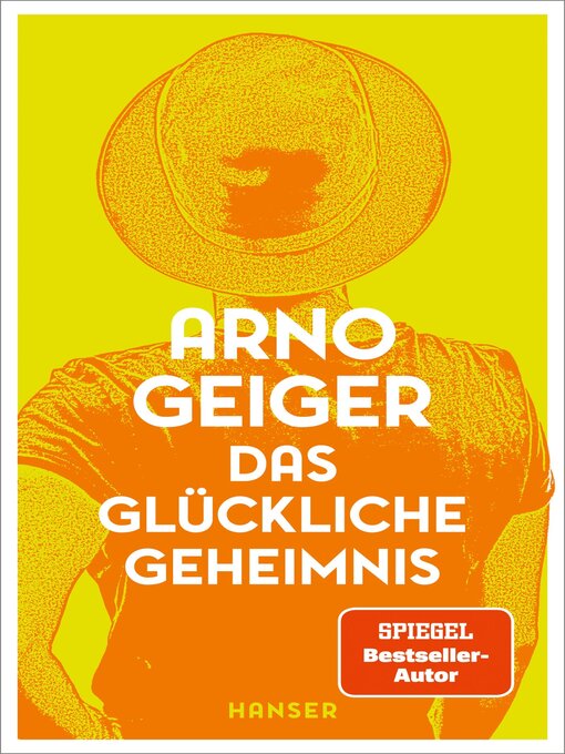 Title details for Das glückliche Geheimnis by Arno Geiger - Available